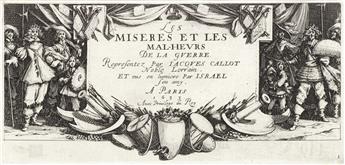 JACQUES CALLOT Les Grandes Misères de la Guerre.